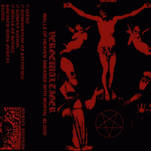 Bezaliel : Walls of Heaven Smeared with Mortal Blood Bezaliel : Walls of Heaven Smeared with Mortal Blood